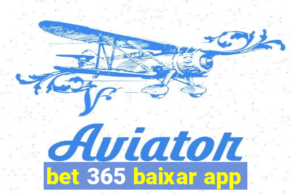 bet 365 baixar app