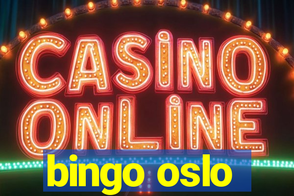 bingo oslo