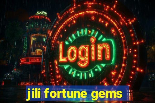 jili fortune gems