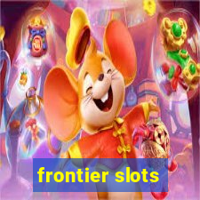 frontier slots