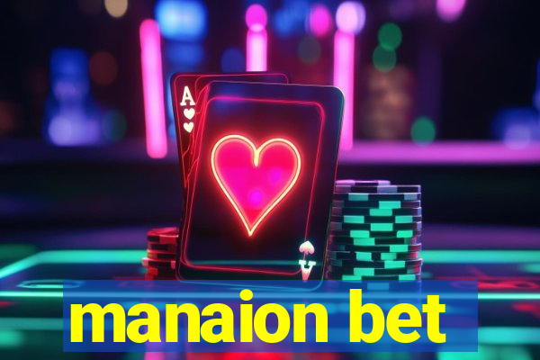 manaion bet