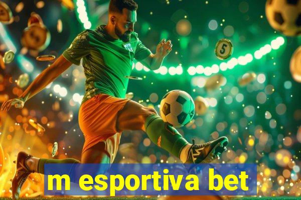 m esportiva bet