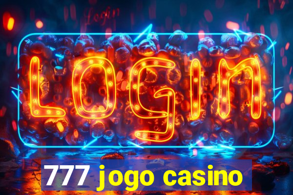 777 jogo casino