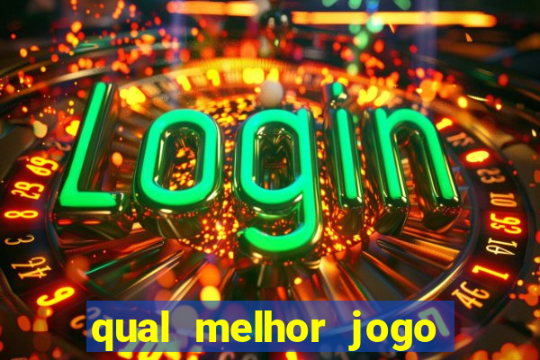 qual melhor jogo pra ganhar dinheiro