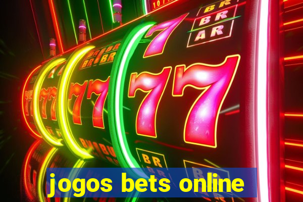 jogos bets online