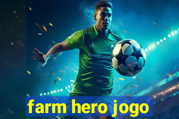 farm hero jogo