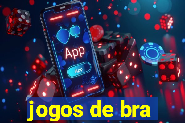 jogos de bra