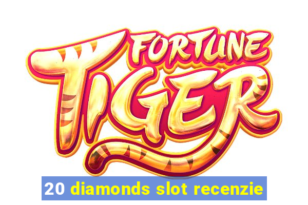 20 diamonds slot recenzie