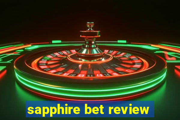 sapphire bet review