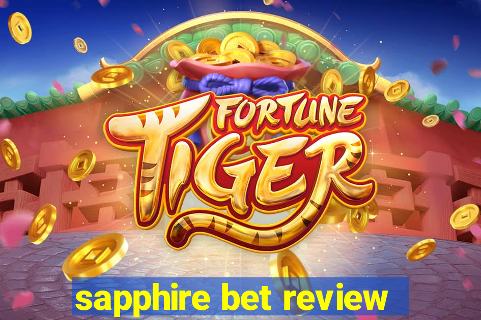 sapphire bet review