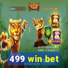 499 win bet