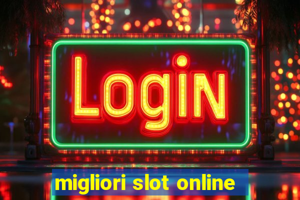 migliori slot online