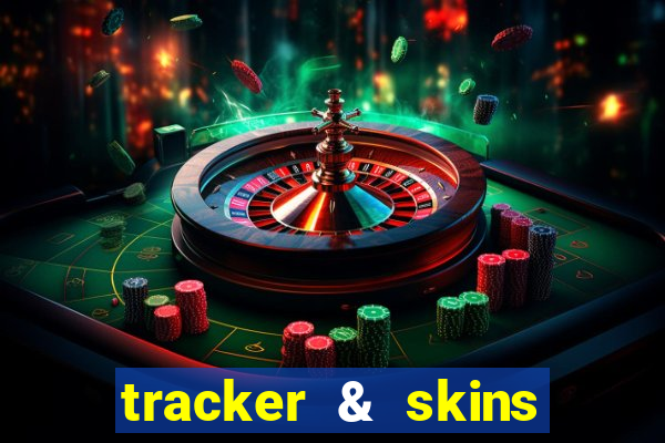 tracker & skins for fortnite