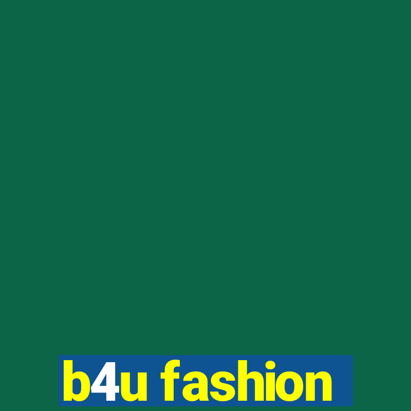 b4u fashion