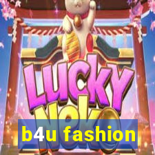 b4u fashion