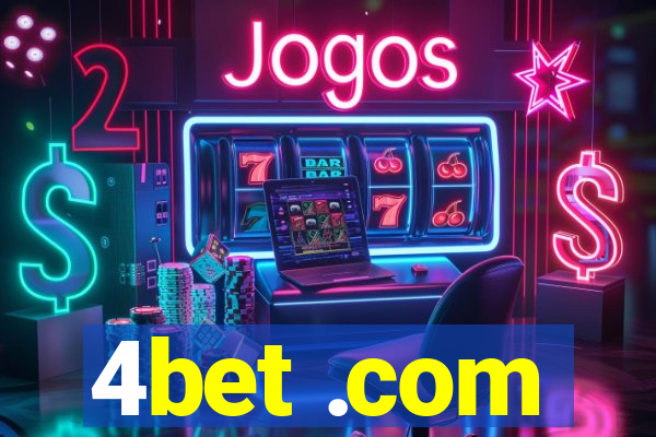 4bet .com