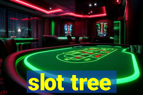 slot tree