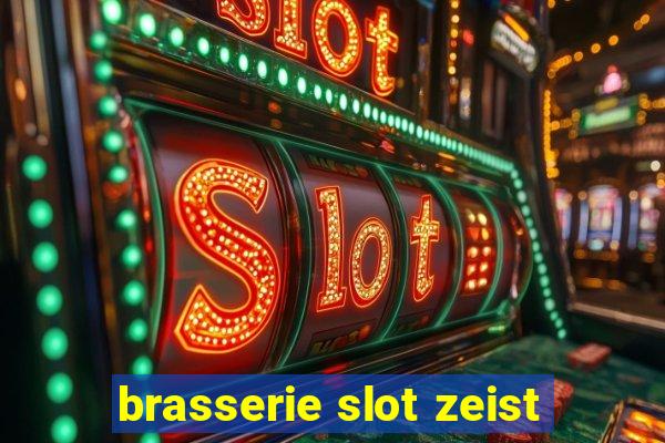 brasserie slot zeist