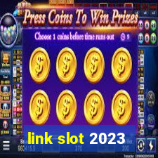 link slot 2023