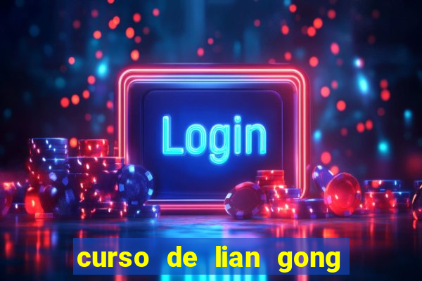 curso de lian gong gratuito em sp