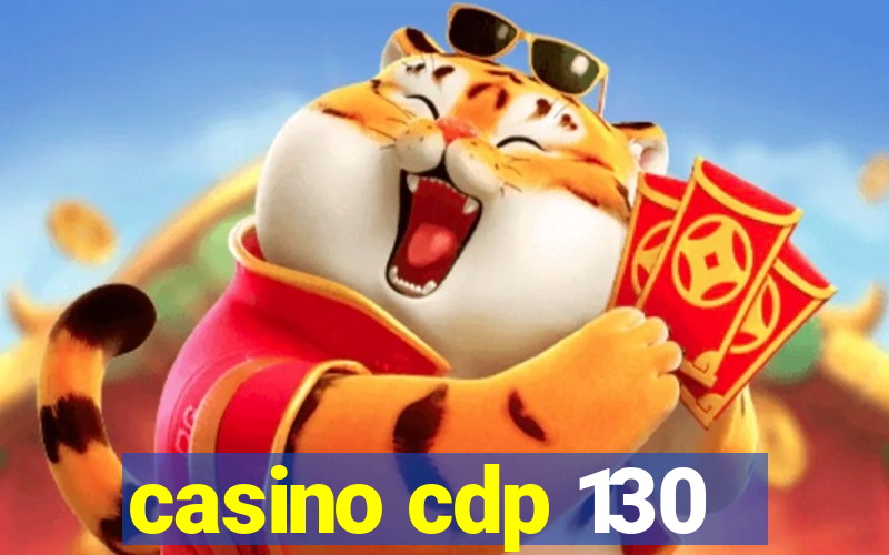 casino cdp 130