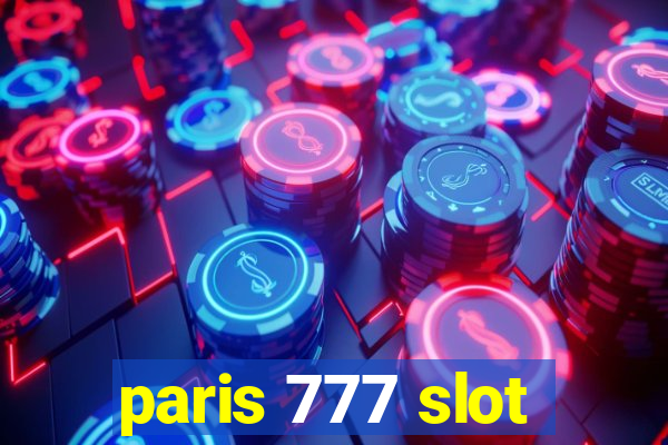 paris 777 slot