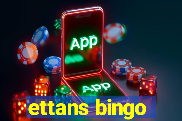 ettans bingo