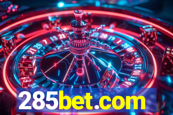 285bet.com