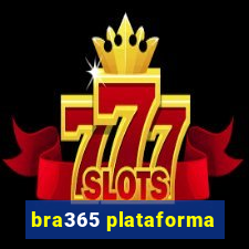 bra365 plataforma