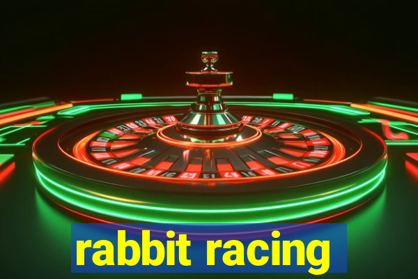 rabbit racing