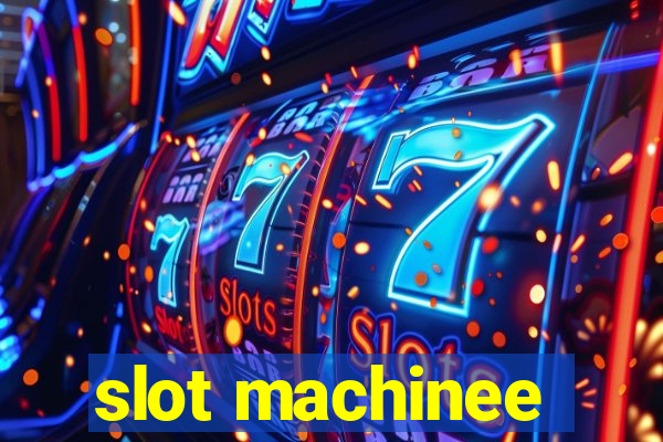 slot machinee