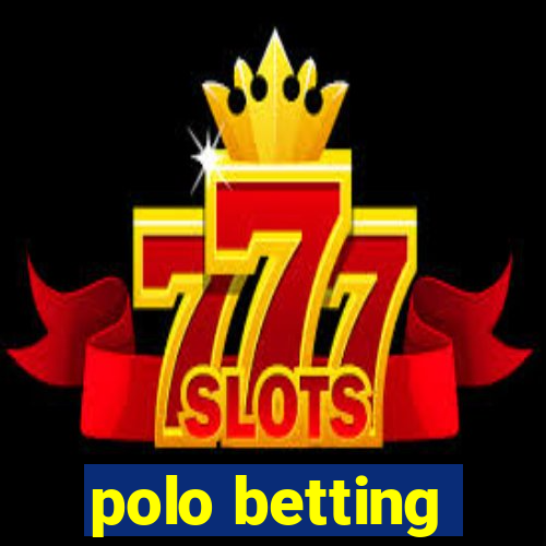 polo betting