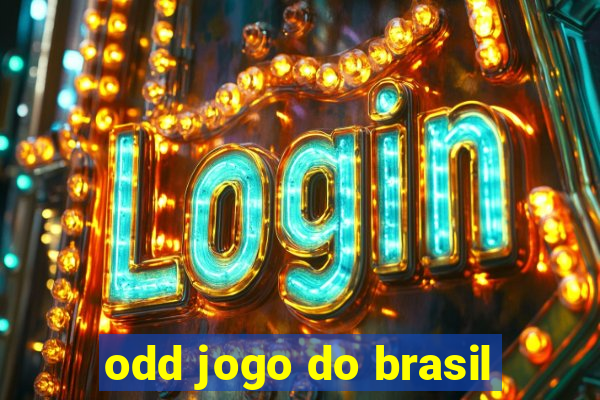 odd jogo do brasil