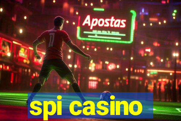 spi casino