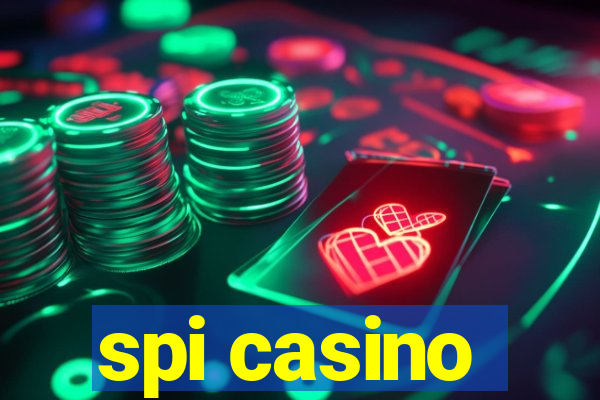 spi casino