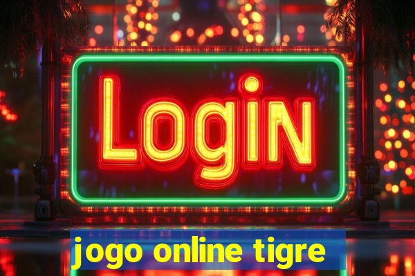 jogo online tigre