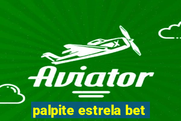 palpite estrela bet