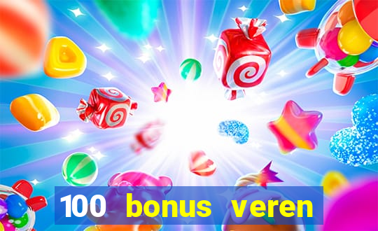 100 bonus veren casino siteleri