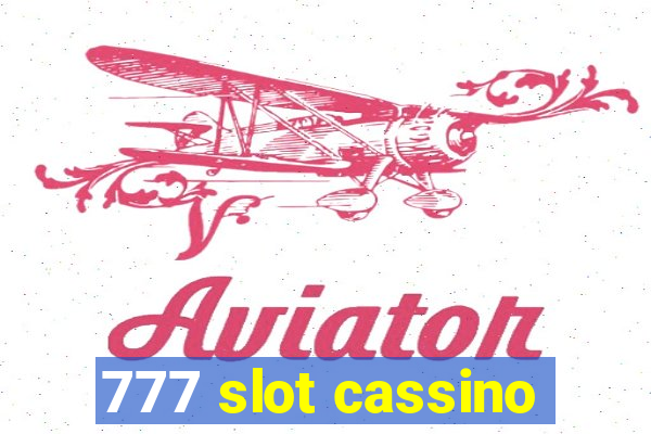 777 slot cassino