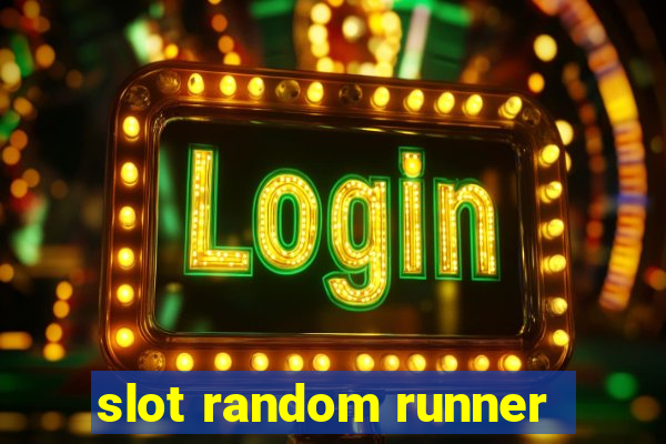 slot random runner