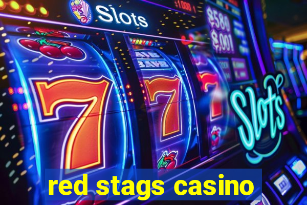 red stags casino