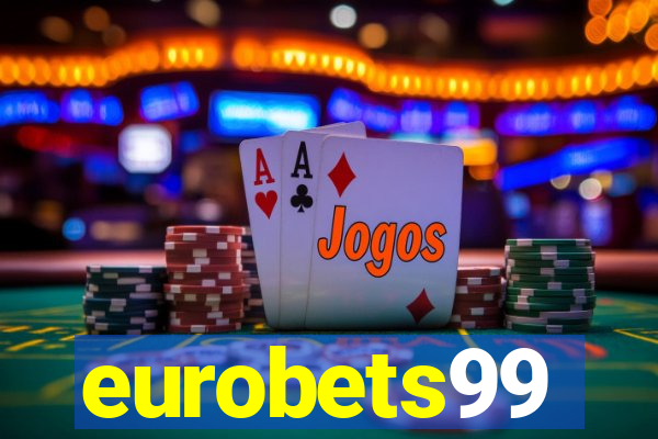 eurobets99