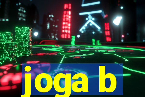 joga b