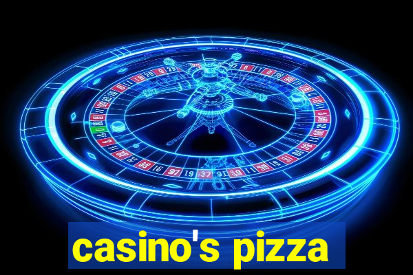 casino's pizza