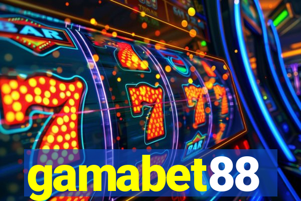 gamabet88