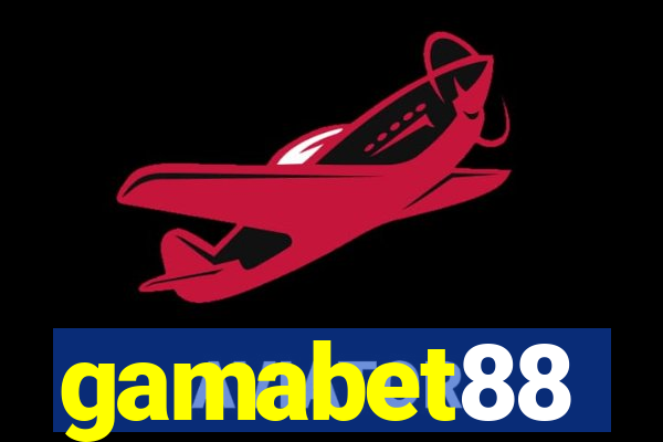 gamabet88