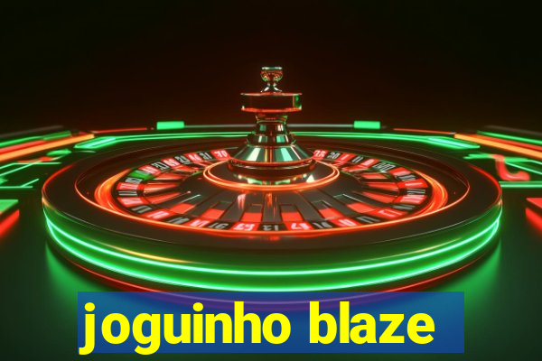 joguinho blaze