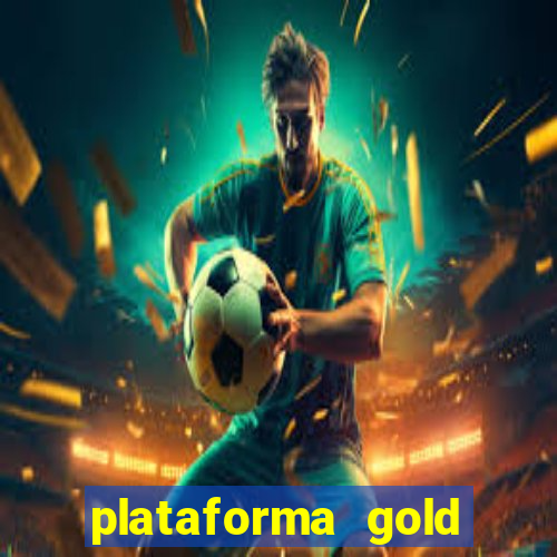 plataforma gold slots paga mesmo