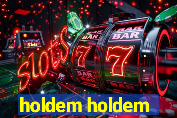 holdem holdem