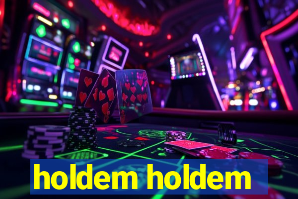 holdem holdem